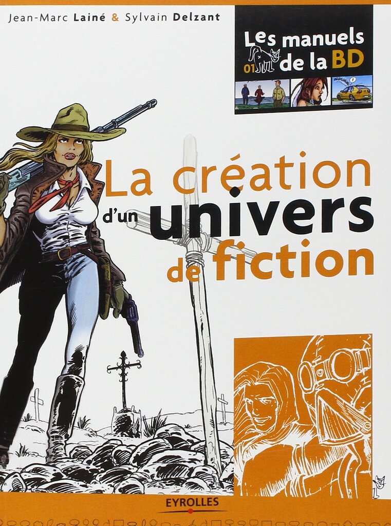 LES MANUELS DE LA BD t.1-7 (Jean-Marc Lainé / Sylvain Delzant) - Page 2 ...