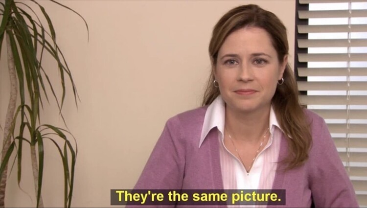 theyre-the-same-picture-pam-the-office-meme-1536x871