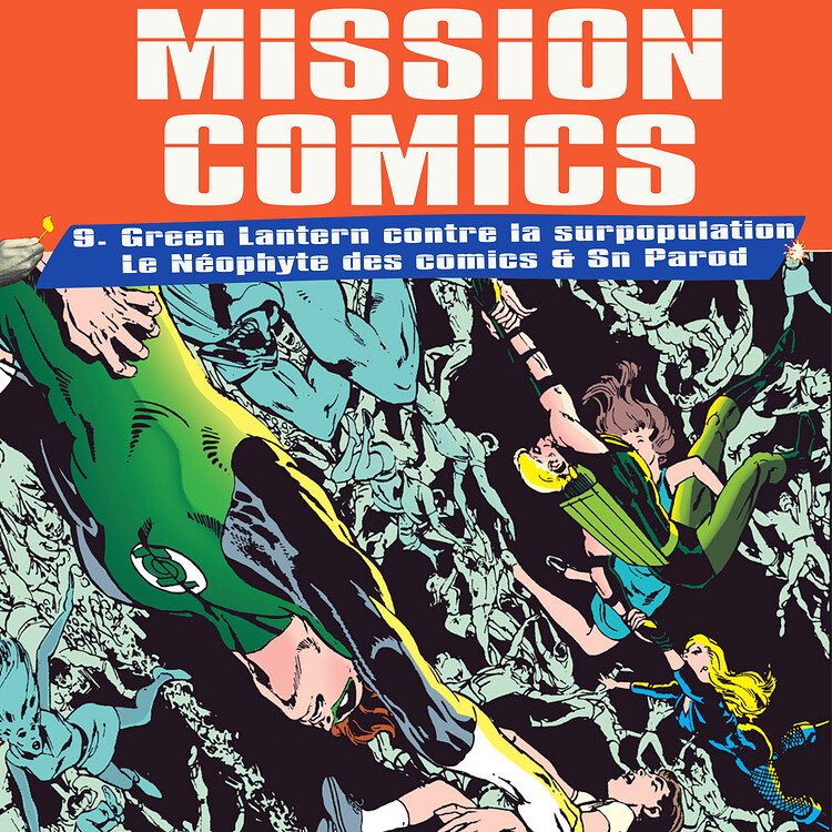 mission comics néophyte