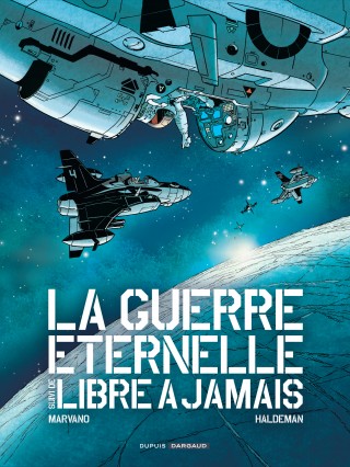 guerre-eternelle-libre-a-jamais-integrale-complete