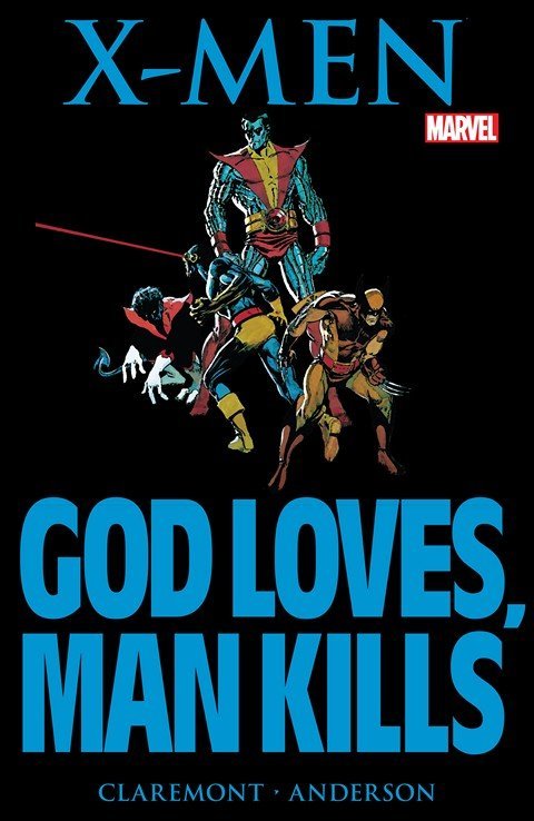 X-Men-God-Loves-Man-Kills