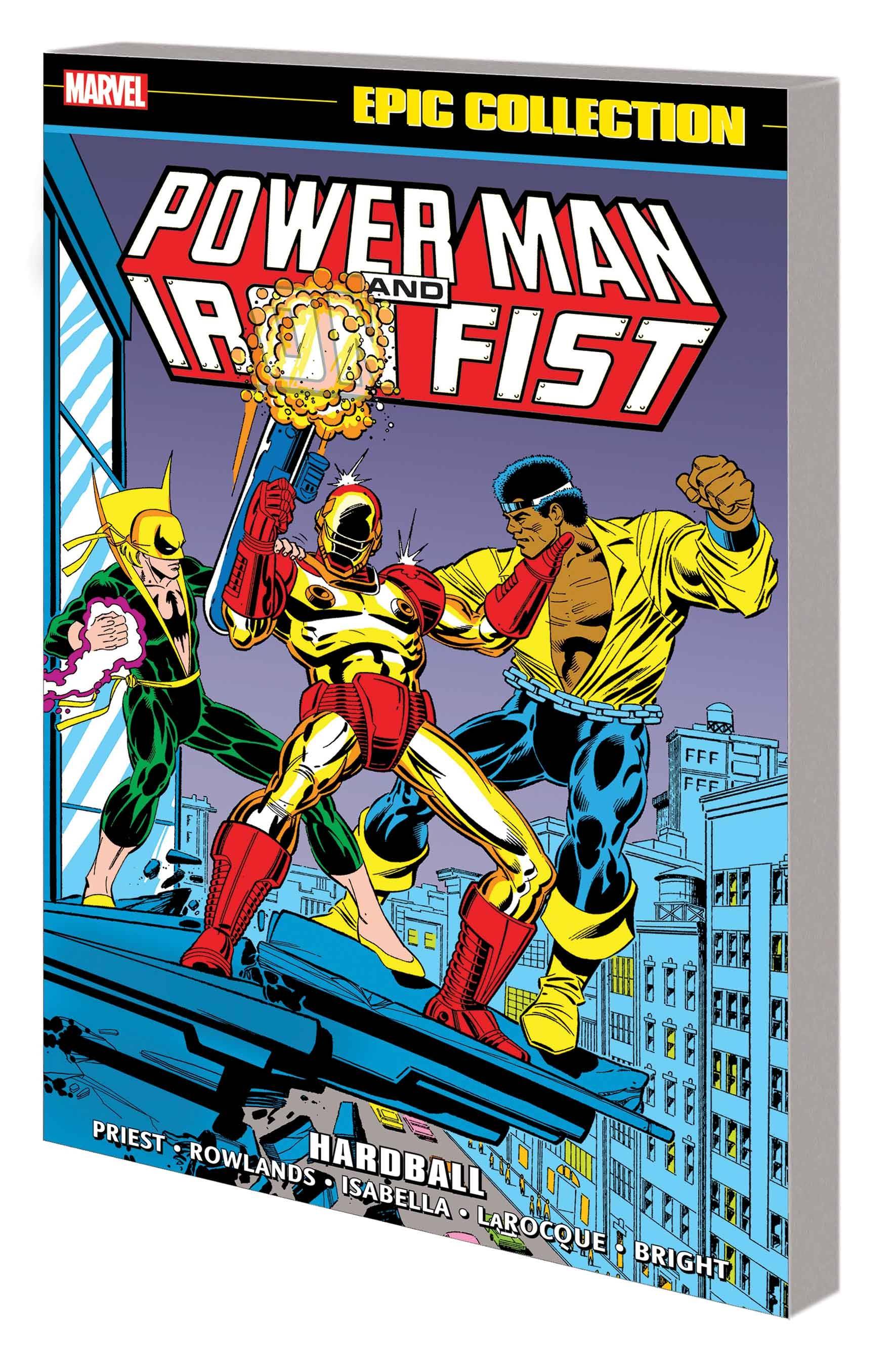 POWER MAN AND IRON FIST EPIC COLLECTION TP HARDBALL (RES)