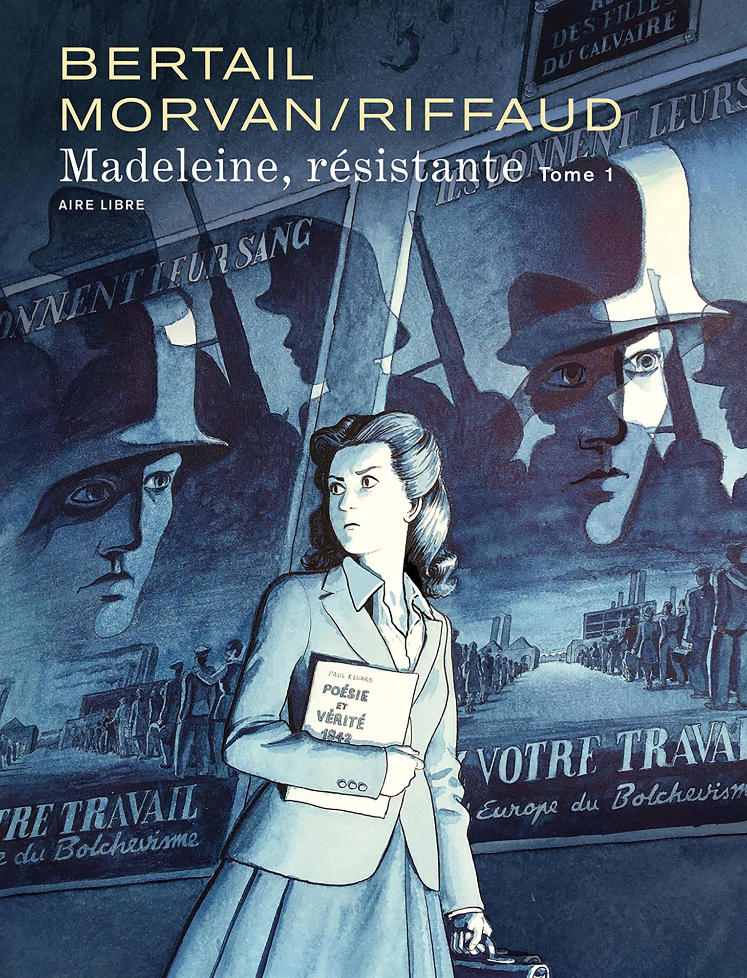 Madeleine, résistante - Tome 1 : Madeleine, résistante tome 1 - Cahiers 2/3  / Edition spéciale (Limitée)