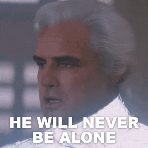 He Will Never Be Alone Jor El GIF
